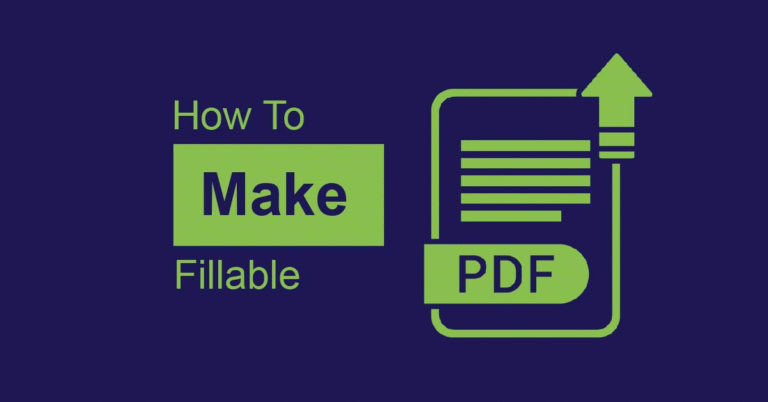 How to Make a PDF Fillable Easily